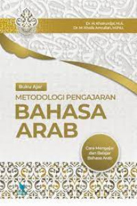 Buku Ajar Metodologi Pengajaran Bahasa Arab